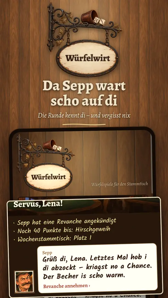 Die Lobby: Sepp wartet schon auf eine Revanche, darunter der Wochenstammtisch.